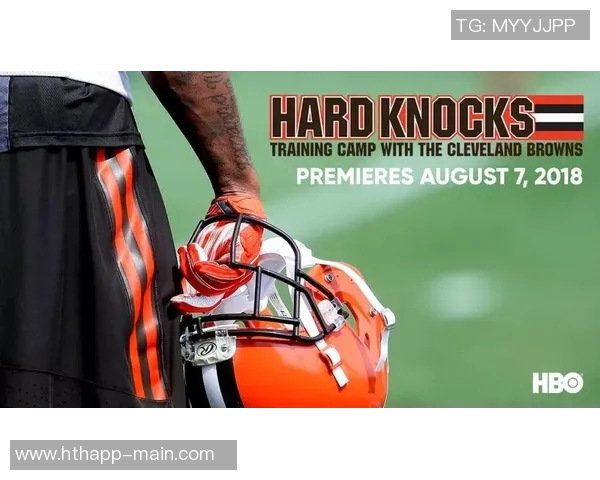 布朗回顾训练营经历称今年体能对抗挑战最为艰难