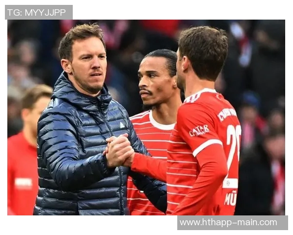 勒夫谈召回胡梅尔斯穆勒建议纳格尔斯曼考虑诺伊尔复出